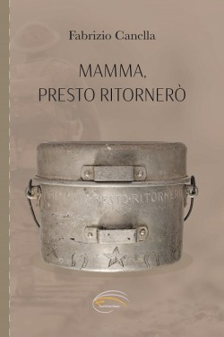 Mamma, presto ritornerò